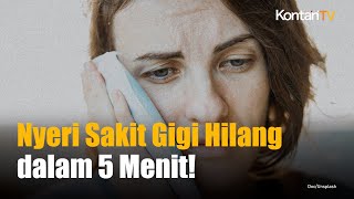 5 Ramuan Herbal untuk Hilangkan Nyeri Sakit Gigi Reda dalam 5 Menit [upl. by Nauqaj736]