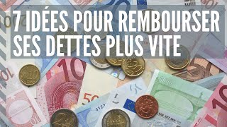 7 idées pour réduire et rembourser ses dettes  Minimalisme financier [upl. by Lydell]