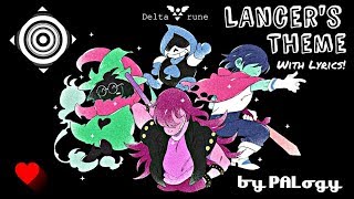 DELTARUNE Lancer’s Theme  English Lyrics [upl. by Rentsch]