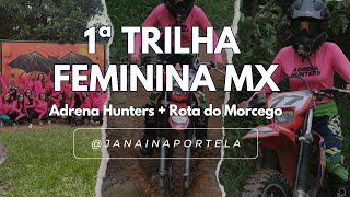 CROSSCOUNTRY TURMA FEMININA  ADRENA HUNTERS  ROTA DO MORCEGO [upl. by Naginarb]