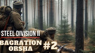 Steel Division 2  Op Bagration 2 Tanteos [upl. by Asselem92]