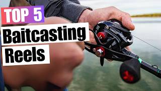 5 Best Baitcasting Reels for 2024  Which Ones Right for You Top Picks [upl. by Also]