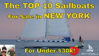 Top 10 Sailboats for Sale in New York State for Under 30k Super State Super Deals [upl. by Ahsiekin18]