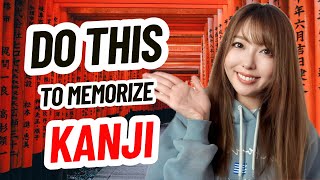 How to Learn Kanji  The Best Way to Memorize Kanji [upl. by Eedebez465]