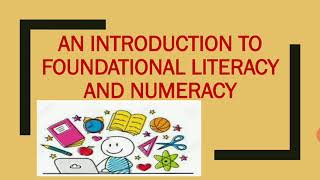 Foundational Literacy and Numeracy  2020 [upl. by Kovar]