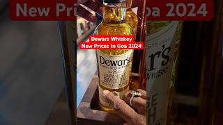 Goa New Dewars Whiskey Prices whisky [upl. by Nolana]