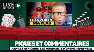 Piques et Commentaires  Famille Individualisme Afrique [upl. by Cohdwell]