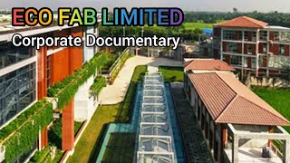 Eco Fab Limited Corporate Documentary [upl. by Petie]