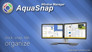 AquaSnap Window Manager dock snap tile organize [upl. by Klehm169]