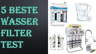 5 Beste Wasserfilter Test [upl. by Aikal]