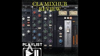 CLA MIXHUB REVIEW And Vocal processing [upl. by Gleason]