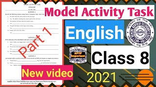 Class 8  English  Model Activity Task  2021  Model Activity Task Class 8 English  Part 1 [upl. by Ekaj]