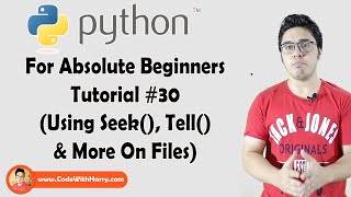 Seek tell amp More On Python Files  Python Tutorials For Absolute Beginners In Hindi 30 [upl. by Wendy]