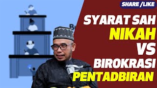 Prof Dato Dr MAZA  Syarat Sah Nikah VS Birokrasi Pentadbiran [upl. by Lehsar387]