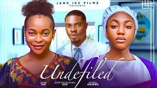 UNDEFILED THE MOVIE ANGEL UNIGWE JANE IKE SOMTOCHUKWU EZE 2024 LATEST NIGERIAN NOLLYWOOD MOVIE [upl. by Stafford]