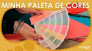 O QUE EU QUERO SER E MINHA PALETA DE CORES  De bem com a moda 2 [upl. by Attenweiler]