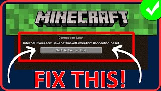 Fix Minecraft Internal Exception JavaNetSocketexception Connection Reset 2024 [upl. by Ainnet]