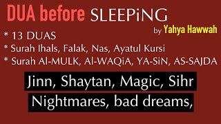 Dua before SLEEPiNG  Bad Dreams Shaytan Magic Money Fear Sins  by Yahya Hawwa [upl. by Moise]