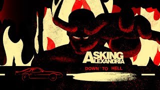 ASKING ALEXANDRIA  Down To Hell Official Lyric Video [upl. by Lirva333]