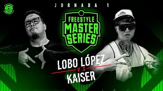 FMS México  Jornada 1 Lobo López vs Kaiser [upl. by Eca]