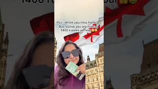 When you miss home but suddenly you realise 😳🤑 funnyvideos canadalife canadatravels [upl. by Brade]