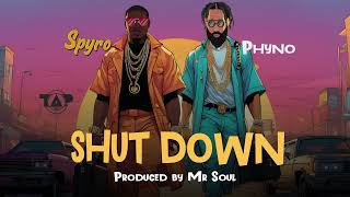 Spyro ft Phyno Shutdown Official Audio [upl. by Nagle]