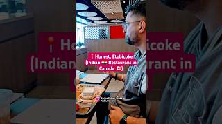 HONEST  Indian Restaurant in Canada 🇨🇦 indianrestaurants canada shortsviral couplegoals travel [upl. by Valiant]