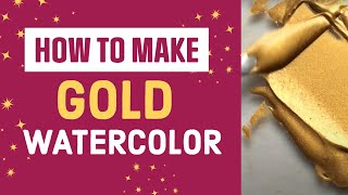 How to Make Watercolor Paint with Gold MICA No Mulling ❀ Easy Beginner Tutorial Handmade DIY [upl. by Dry]