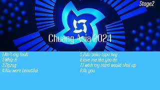 CHUANG ASIA 2024 PLAYLIST SONG STAGE 2 [upl. by Pang]