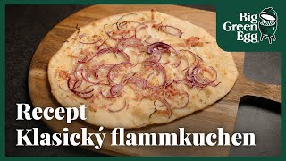 Klasický flammkuchen  Recept  Big Green Egg [upl. by Sulrac]