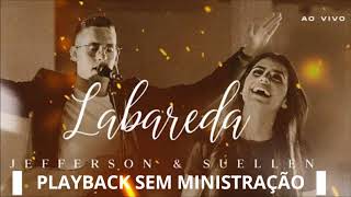 Jefferson e Suellen  Labareda PLAYBACK SEM MINISTRAÇÃO VERSÃO CORTADA [upl. by Corena]