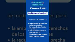 Real Decretoley 22023 de 16 de marzo  Novedad Legislativa [upl. by Ahsemac]