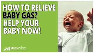 How to relieve baby gas What should you know and how to help Intro guide [upl. by Clementi886]