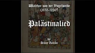 中世紀音樂  Walther von der Vogelweide  Palästinalied中文字幕 [upl. by Trip979]