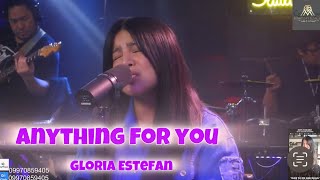 ANYTHING FOR YOU I GLORIA ESTEFANCOVER AILA SANTOS R2K BAND [upl. by Afrikah357]