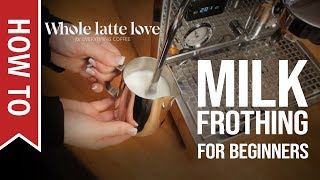 How To Milk Frothing for Beginners 5 Tips [upl. by Navi]