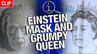 QI  The Einstein Mask And The Grumpy Queen [upl. by Dede877]