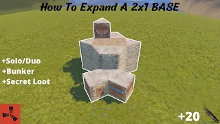 How To Expand A 2x1 Bunker Base SoloDuo  Rust [upl. by Llenna]