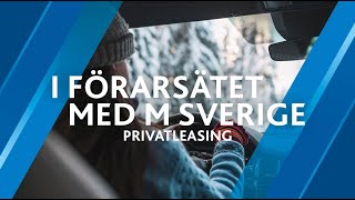 I förarsätet med M Sverige  Webbinarium om privatleasing [upl. by Aicenaj]