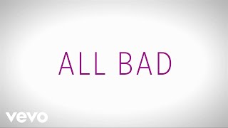 Justin Bieber  All Bad Official Lyric Video [upl. by Yelnats]