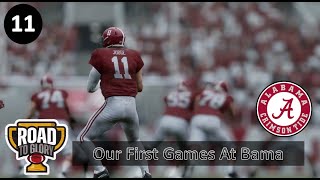 Our First Games at Bama l Road to Glory  Improviser QB l Episode 11 [upl. by Teodoor]