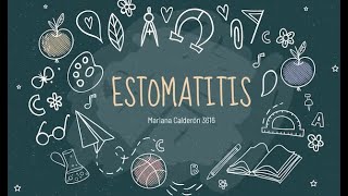 Estomatitis [upl. by Ssidnac353]