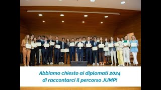 Il percorso JUMP raccontato dai diplomati 2024 [upl. by Enawtna]