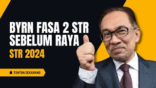 BYRN FASA 2 STR SEBELUM RAYA [upl. by Derwin874]