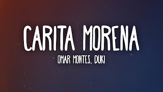 Omar Montes Duki  Carita Morena LetraLyrics [upl. by Bainbridge]