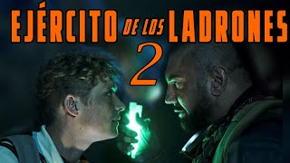 Ejercito De Ladrones 2 Army of the Thieves 2 [upl. by Sigvard302]