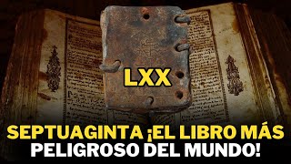 SEPTUAGINTA ¡EL LIBRO MÁS PELIGROSO DEL MUNDO [upl. by Rodi37]