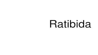 How to pronounce Ratibida [upl. by Aleciram]