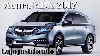 Acura MDX 2017 Prueba en español [upl. by French]