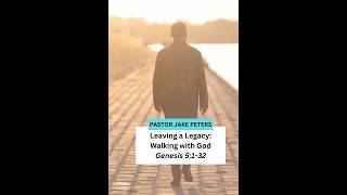 Leaving a Legacy Walking With God [upl. by Barby]